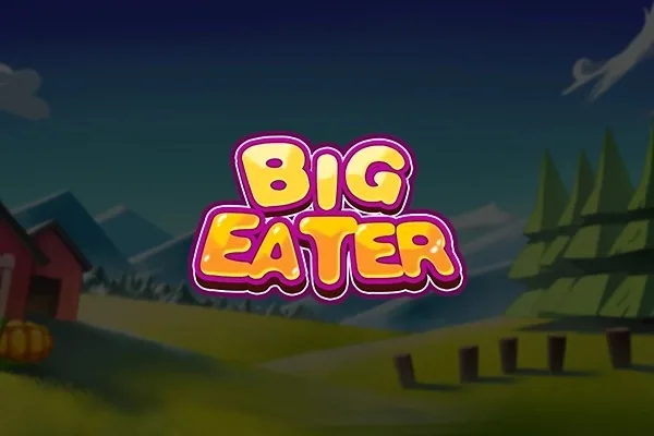 Big Eater